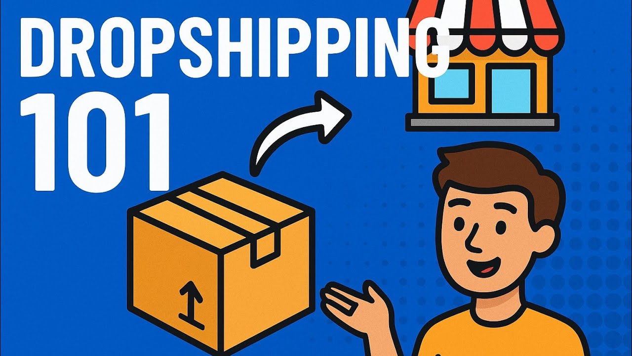 Dropshipping 101