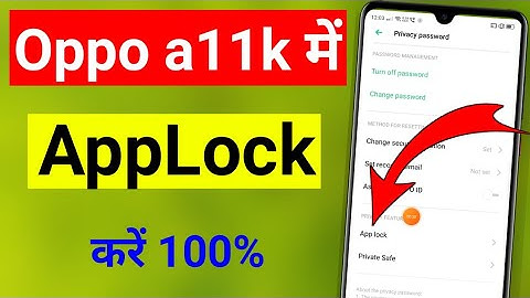 oppo a11k me app lock kaise lagaye | how to lock apps in oppo a11k mobile