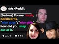 Incels, Neckbeards, "Nice guys"/"Nice girls" share their cringy life stories (r/AskReddit)