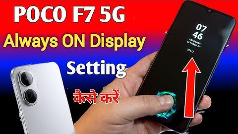 Poco F7 5g Always on display settings/how to always on display in poco f7 5g