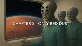 Red Dust Chapter 5 Only Red Dust