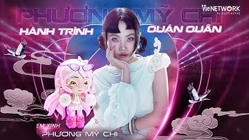 Hành trình trở thành Quán Quân của Phương Mỹ Chi tại EM XINH SAY HI