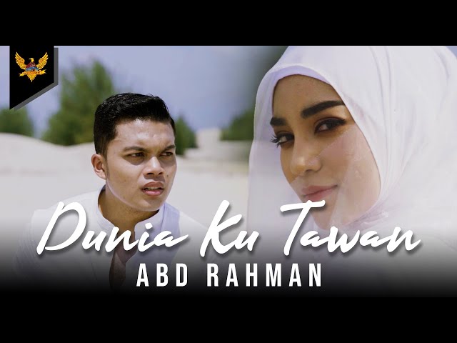 Abd Rahman - Dunia Ku Tawan (Official Music Video) class=