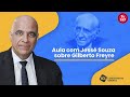 Jessé de Souza explica Gilberto Freyre