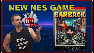 RetroBro Live | New NES Game Barback