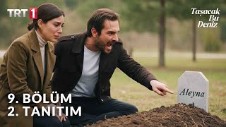 Taşacak Bu Deniz 8. Bölüm 3. Fragmanı Bu Mezarda Yatan Bizim Kızımız Mı Esme