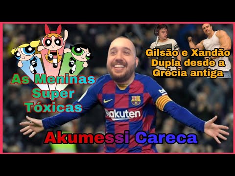 AS MENINAS SUPER TOXICAS|COMPILADO MEMES AOV #1