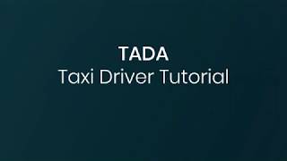 [TADA TAXI] Driver Tutorial screenshot 5