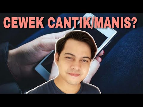 Perbedaan Cewek Cantik sama Cewek Manis | Mister Galau