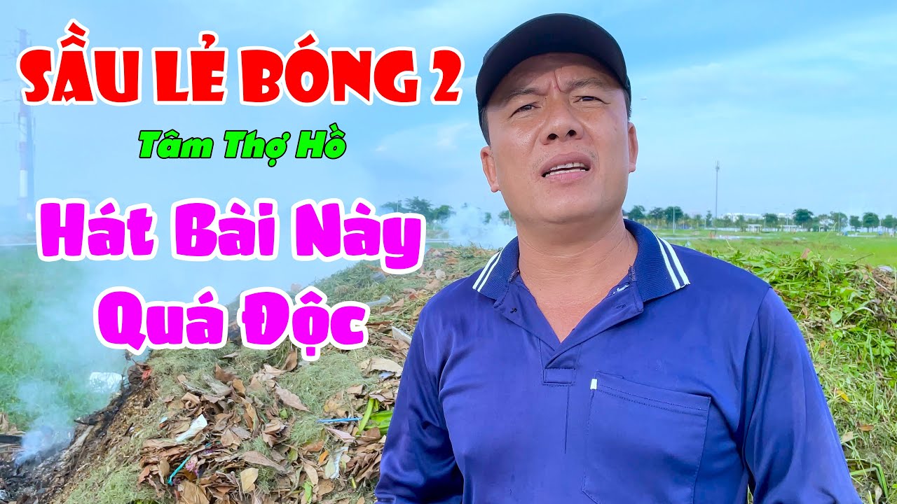 TÂM Thợ Hồ Hát Bài Này Quá Độc Chiêu Luôn l Sầu lẻ Bóng 2 - Đáp Lại Tấm Lòng Của Mạnh Thường Quân