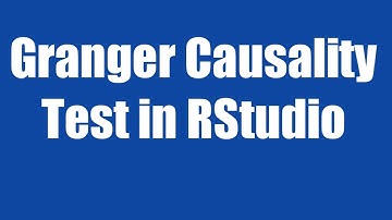11.12: Granger Causality Test in RStudio