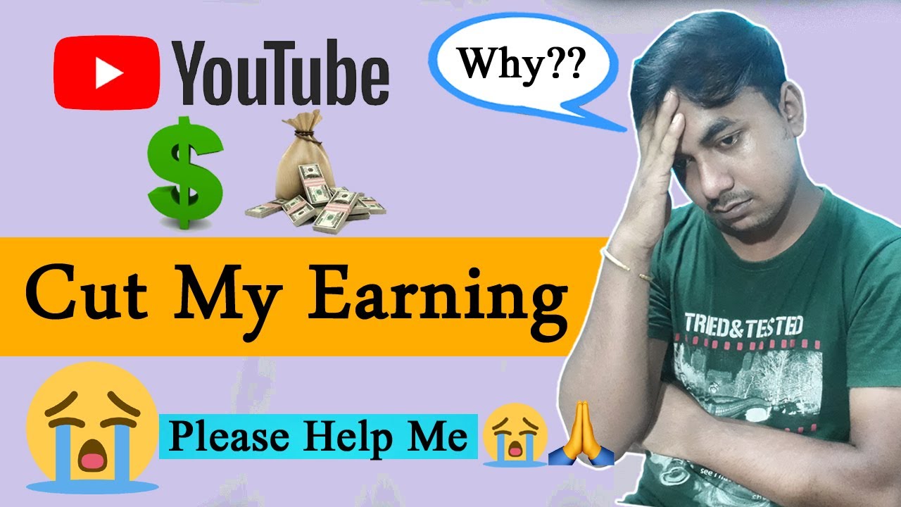 💵 YouTube Earnings Cut Problem 2020💰| Why Cut Our YouTube Earning😭😭 ...