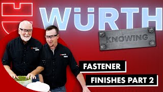 Zinc Flake Coatings | Würth Knowing Episode 9
