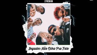 Krawk - Jogador Não Olha Pra Foto | ft. Thiago, Freelipe, Kawe e Kant (letra)