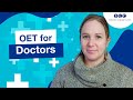 OET Exam Preparation For DOCTORS