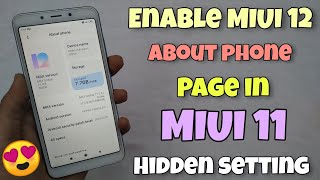 Enable - MIUI 12 About Phone Page In Miui 11 | Any Xiaomi Devices | No Root