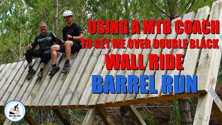 Using a MTB COACH to get me over DOUBLE BLACK WALL RIDE. Barrel Run