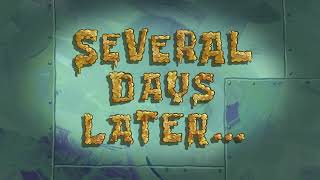 Several Days Later... | Spongebob Time Card #163