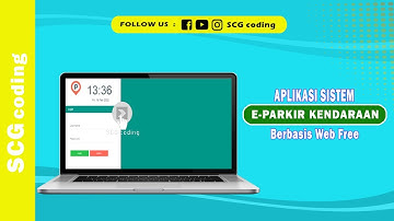 Aplikasi sistem E-Parkir kendaraan berbasis web free