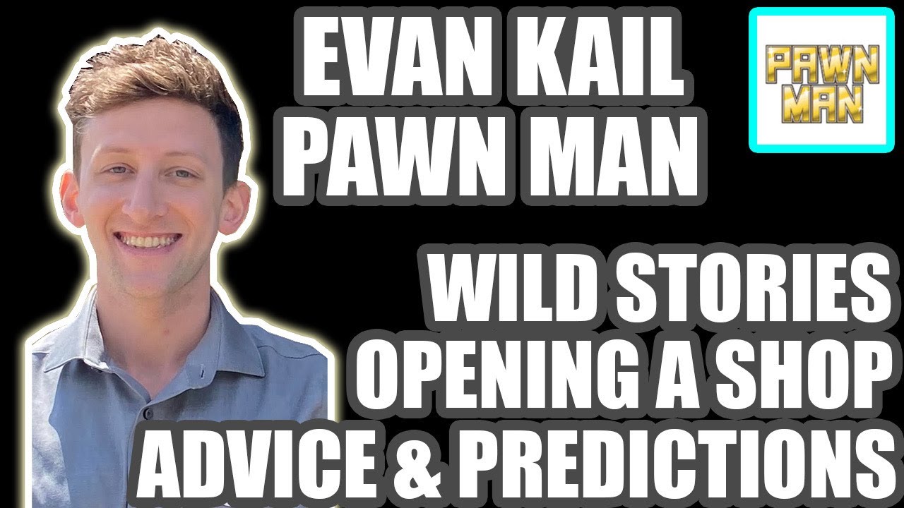 Pawn Man On Opening A Coin Shop Jail Time Early Wins Getting Robbed By A Gang And More Wevan