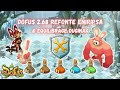 Refonte Eniripsa &amp; Equilibrage Ouginak Dofus 2.68