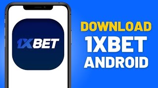 How to Download the 1XBET App on Android (2025) | Easy Guide