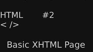 #2 - Creating a Basic XHTML Webpage screenshot 4