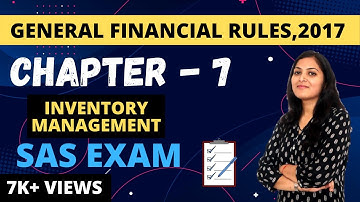 PC8 | GENERAL FINANCIAL RULES,2017 | Ch-7 Inventory Management