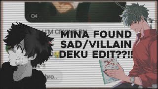 Mina Found Sad/Villain Deku's edit video??!! || Bnha Text story Part 2