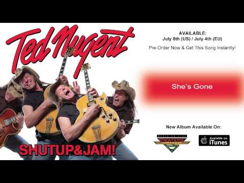 Ted Nugent - She's Gone (Official Song / 2014)