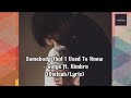 (Vietsub/Lyric) Somebody That I Used To Know - Gotye ft. Kimbra