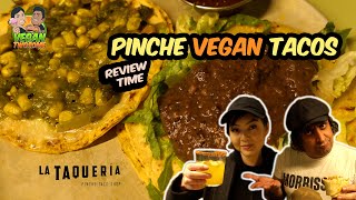 Vegan Tacos With Beans Plus More at La Taqueria in Vancouver, BC | VEGAN | VEGANTWOSOME