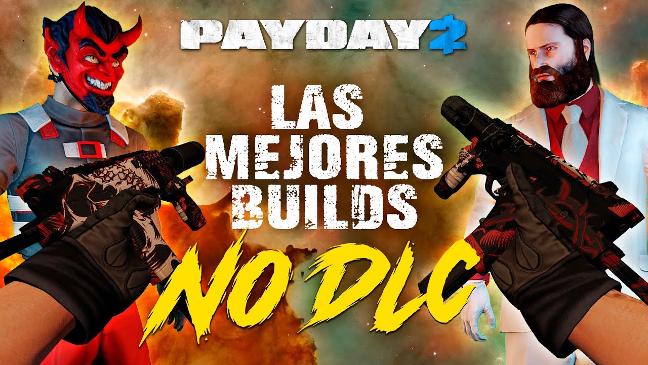 Payday 2: Mejores Builds SIN DLC para Death Sentence (Desolacion)