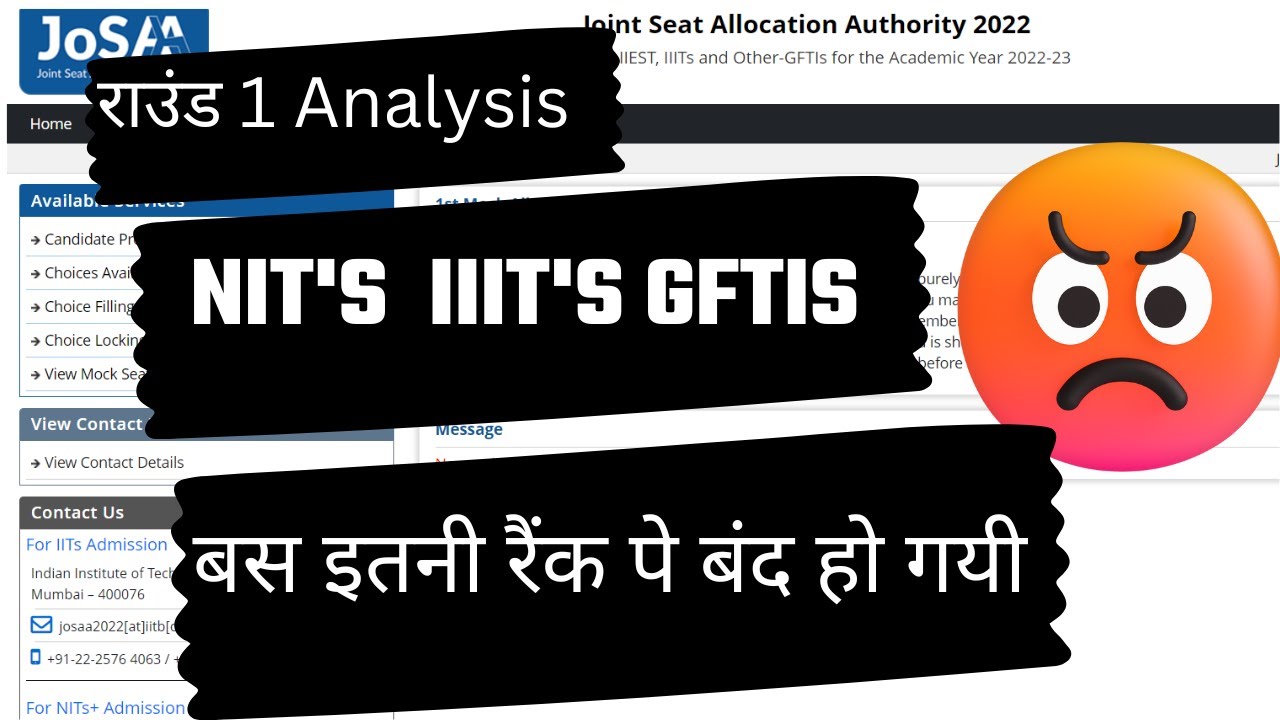 Josaa Round 1 Allotment लास्ट कितने रैंक तक  NIT'S IIIT'S GFTI'S Closed Ho gyi Complete Analysis