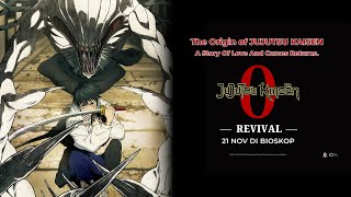 JUJUTSU KAISEN: ZERO -REVIVAL-  Indonesian Trailer | In Theaters November 21