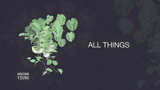 Young - Vacations (Lyrics)