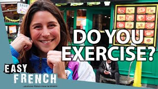 Do French People Work Out? | Easy French 150