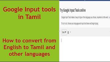 How to use google input tools in Tamil | Google Input tools extension in Tamil