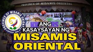 Kasaysayan Ng Misamis Oriental Misor