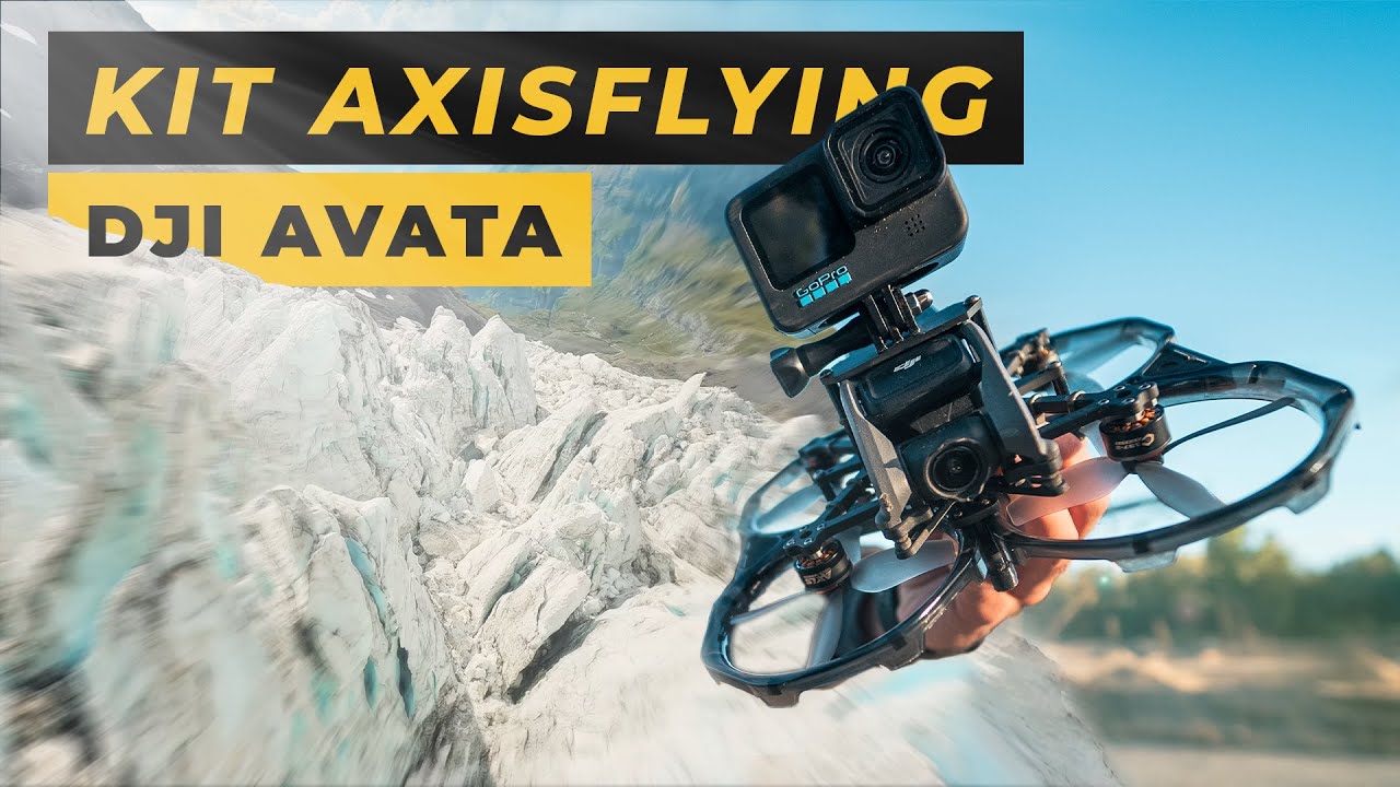 DJI Avata  Kit Axisflying FR Dinguerie ce drone   Timothe Falcon