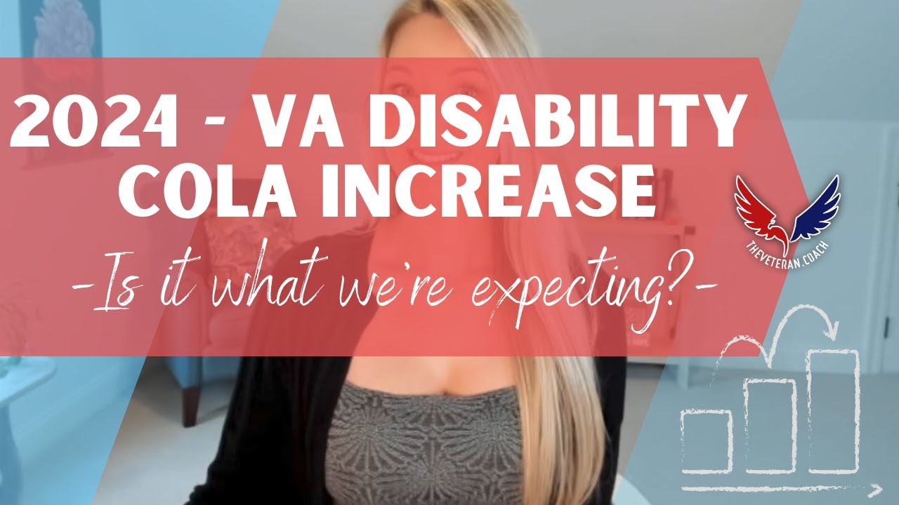 2024 Expected VA Disability COLA Increase! YouTube