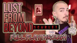 (18+) Lust From Beyond: Scarlet FULL PLAYTHROUGH With Commentary!