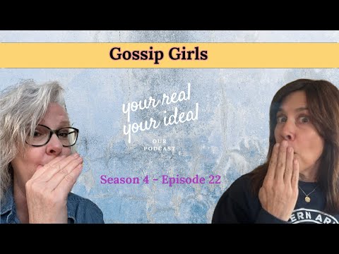 Season 4: Episode 22 - Gossip Girls