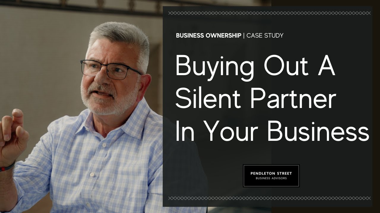 "Buying Out A Silent Partner" Business Ownership Case Study YouTube