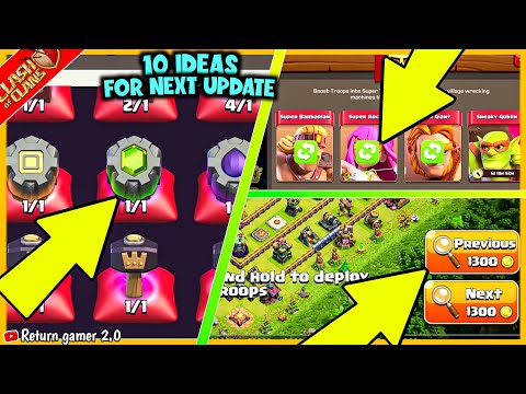 10 Ideas About Next Update In Clash of clans | These 10 Ideas Maybe Come In Next Update