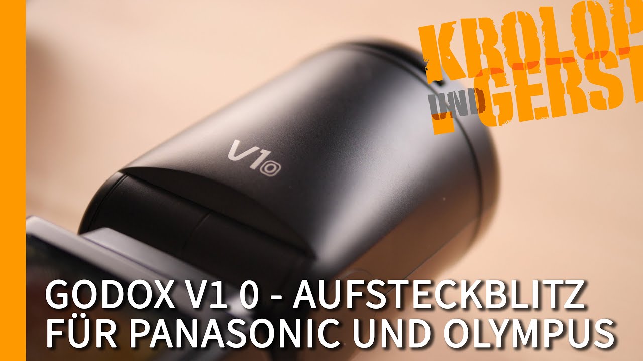 Der beste Aufsteckblitz für Panasonic und Olympus - Godox V1 O 📷 Krolop&Gerst