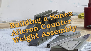 Sonex Build - Aileron Counterweight Assembly