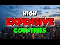 10 Most Expensive Countries to Live In