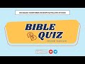 Bible quiz online edition  incradio northern europe  may 6 2024
