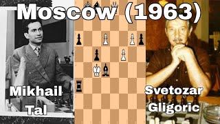 Mikhail Tal vs Svetozar Gligoric. Moscow (1963).